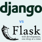 Django vs Flask